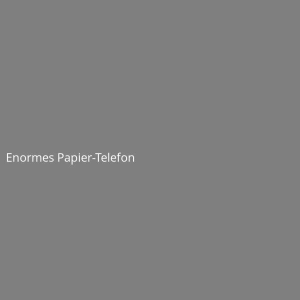 Enormes Papier-Telefon