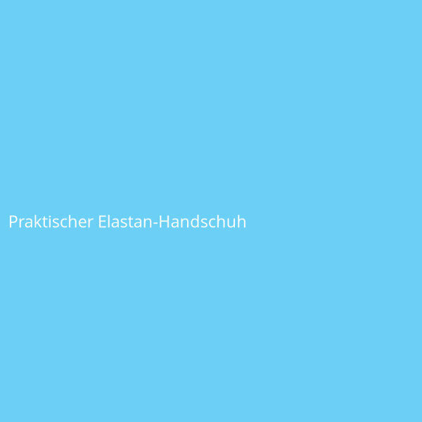 Praktischer Elastan-Handschuh