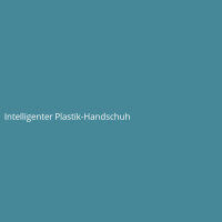 Intelligenter Plastik-Handschuh