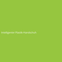 Intelligenter Plastik-Handschuh